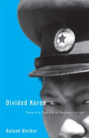 "Divided Korea - Toward a Culture of Reconciliation"