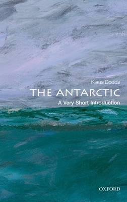 The Antarctic - A Very Short Introduction